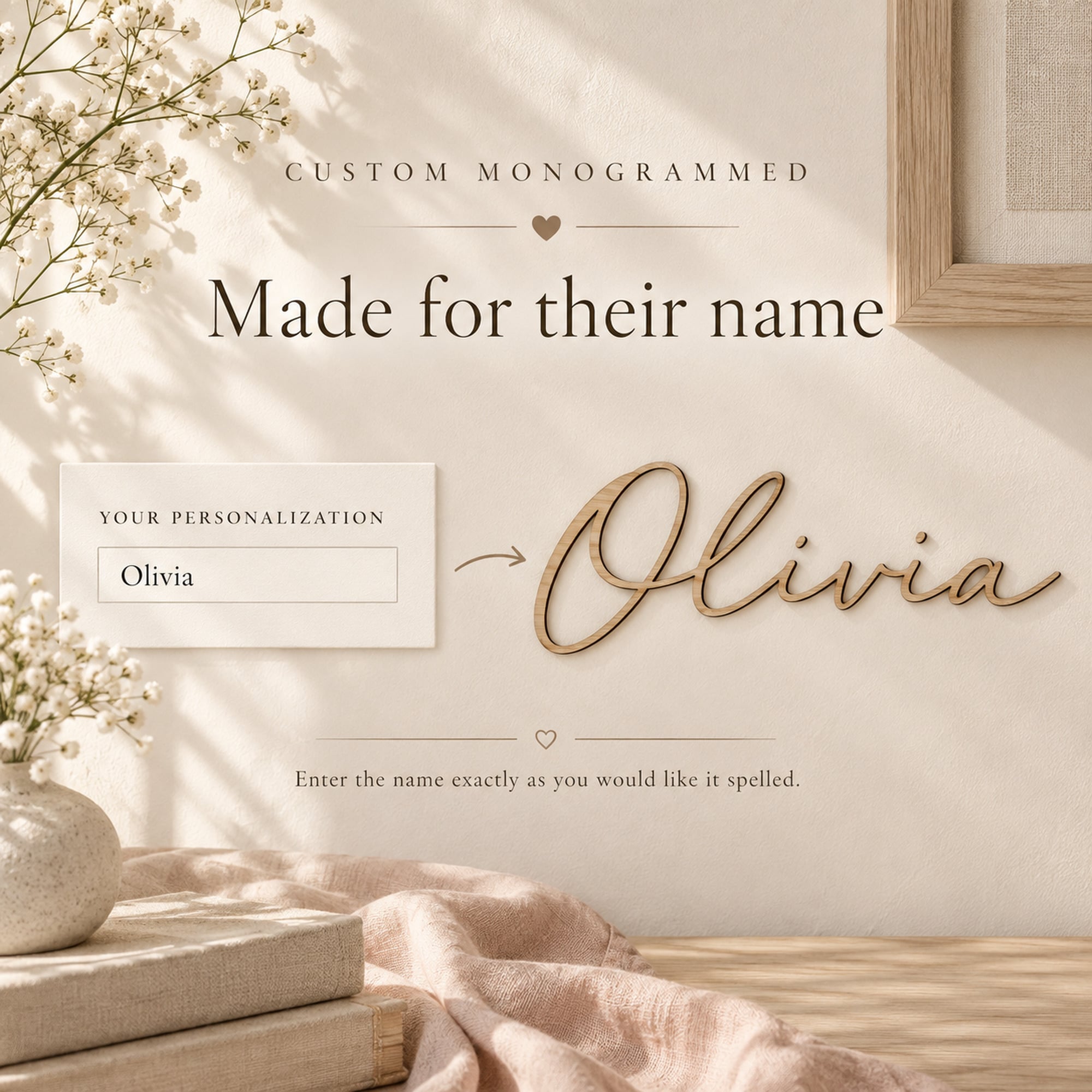 Personalization guide showing the typed name Olivia next to the finished wooden script name sign.